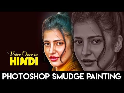 PHOTOSHOP SMUDGE PAINTING TUTORIAL OIL PAINT EFFECT DIGITAL PAINTING دیدئو  dideo